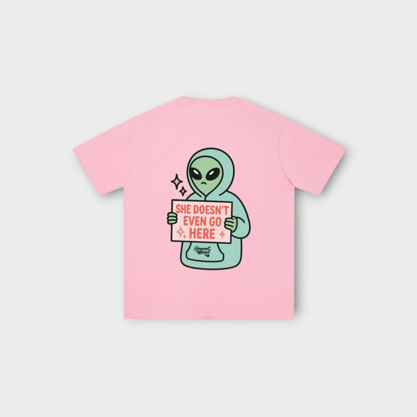 👽✨ She Doesn’t Even Go Here Alien Tee – Main Character Energy Activated