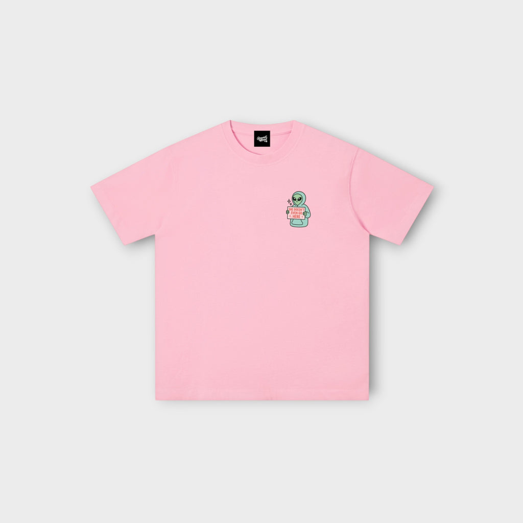 👽✨ She Doesn’t Even Go Here Alien Tee – Main Character Energy Activated